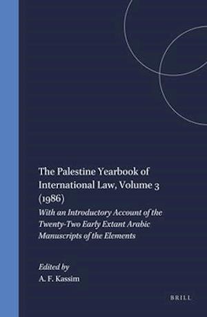 The Palestine Yearbook of International Law, Volume 3 (1986)