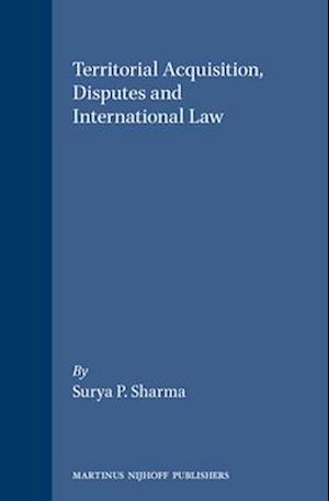 Territorial Acquisition, Disputes and International Law
