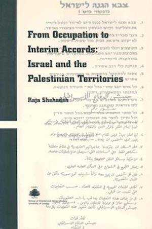 From Occupation to Interim Accords