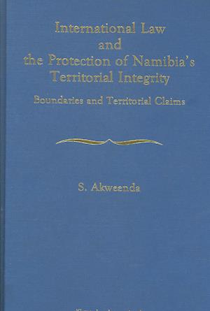 International Law and the Protection of Namibia's Territorial Integrity