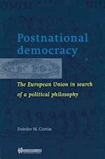 Postnational Democracy, the European Union in Search of a Political Philosophy