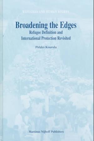 Broadening the Edges (Refugees and Human Rights Volume 1)