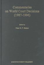 Commentaries on World Court Decisions (1987-1996)