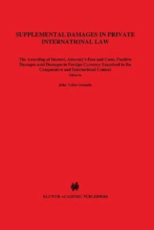 Supplemental Damages In Private International Law, The Awarding