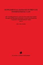 Supplemental Damages In Private International Law, The Awarding