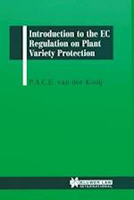 Introduction to the EC Regulation on Plant Variety Protection