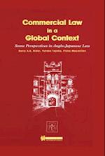 Commercial Law in a Global Context, Some Perspectives in