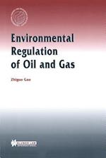 Environmental Regulation Of Oil And Gas