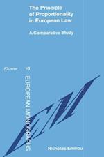 The Principle of Proportionality in European Law, a Comparative Study