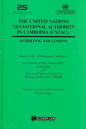 The United Nations Transitional Authority in Cambodia, Debriefing and Lessons