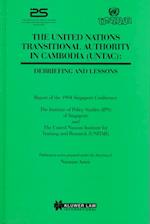 The United Nations Transitional Authority in Cambodia, Debriefing and Lessons