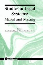 Studies In Legal Systems: Mixed And Mixing 