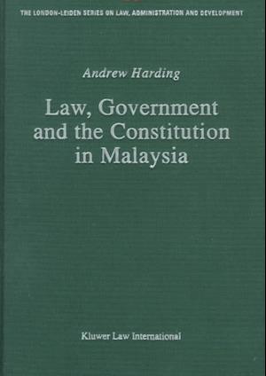 Law, Government and the Constitution in Malaysia