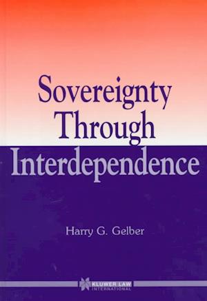 Sovereignty Through Interdependence