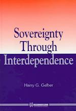 Sovereignty Through Interdependence