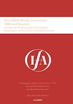 IFA: The OECD Model Convention - 1996 and Beyond 