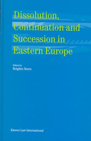 Dissolution, Continuation and Succession in Eastern Europe