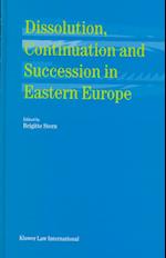 Dissolution, Continuation and Succession in Eastern Europe