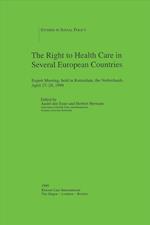 The Right to Health Care in Several European Countries