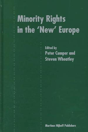 Minority Rights in the 'new' Europe