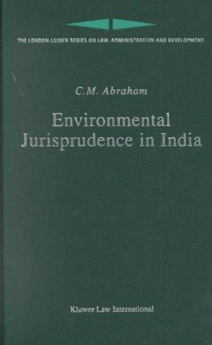 Environmental Jurisprudence in India