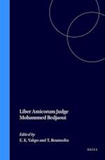 Liber Amicorum Judge Mohammed Bedjaoui