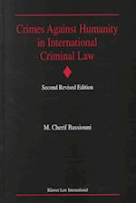 Crimes Against Humanity in International Criminal Law