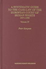 A Systematic Guide to the Case Law of the European Court of Human Rights, 1997-1998