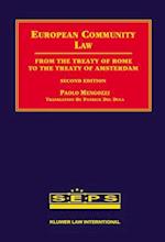 European Community Law, Second Edition, from the Treaty of Rome to the Treaty of Amsterdam
