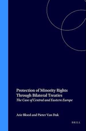 Protection of Minority Rights Through Bilateral Treaties