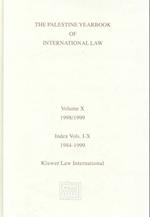 The Palestine Yearbook of International Law, Volume 10 (1998-1999)