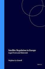 Satellite Regulation in Europe