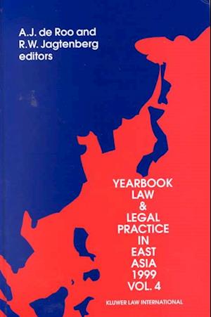 Yearbook Law & Legal Practice in East Asia, Volume 4 (1999)