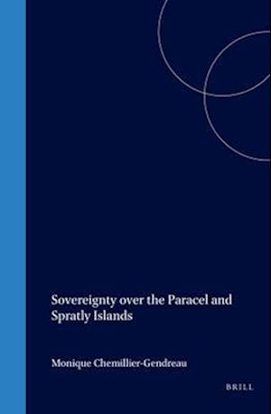 Sovereignty Over the Paracel and Spratly Islands