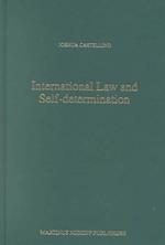 International Law and Self-Determination