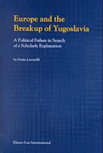 Europe and the Breakup of Yugoslavia
