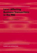 Law Affecting Business Transactions in the PRC
