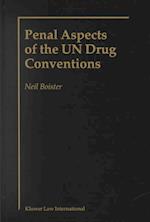 Penal Aspects of the Un Drug Conventions