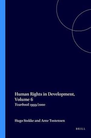 Human Rights in Development, Volume 6