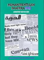 Human Rights Law in Africa, Volume 3 (1998)