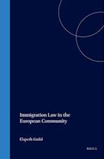 Immigration Law in the European Community