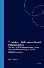 Vessel-Source Pollution and Coastal State Jurisdiction