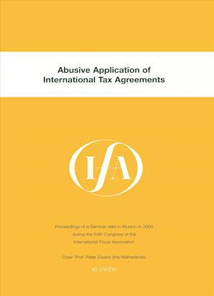 IFA: Abusive Application of International Tax Agreements