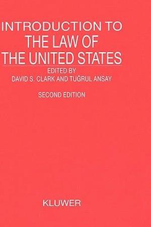 Introduction to the Law of the United States, Second Revised Edition