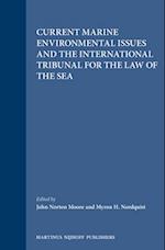 Current Marine Environmental Issues and the International Tribunal for the Law of the Sea