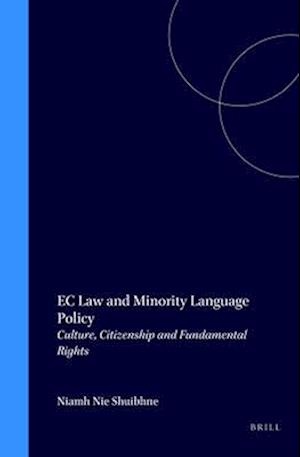EC Law and Minority Language Policy