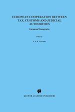 European Cooperation Between Tax, Customs and Judicial Authorties