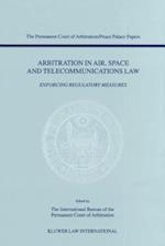 Arbitration in Air, Space and Telecommunications Law