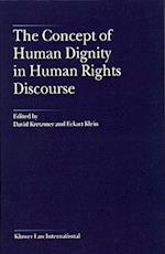Concept of Human Dignity in Human Rights Discourse