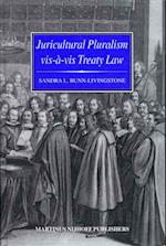 Juricultural Pluralism Vis-À-VIS Treaty Law